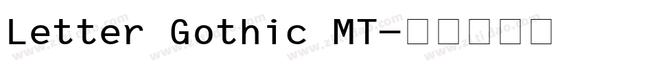 Letter Gothic MT字体转换
